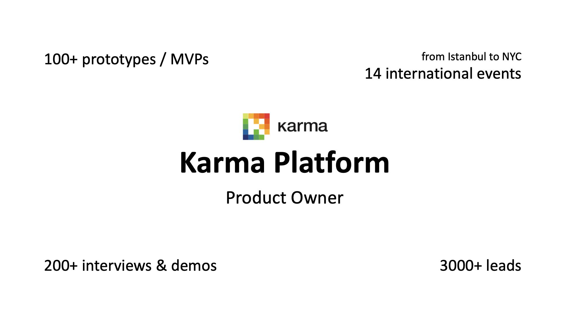 The Karma Platform years